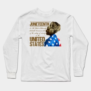 Juneteenth United States American Flag Long Sleeve T-Shirt